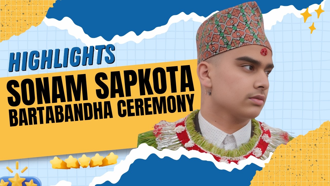 SONAM SAPKOTA BARTABANDHA CEREMONY PART -2